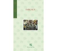 Fabliaux. Racconti comici medievali. Ediz. italiana e francese