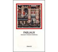 Fabliaux. Racconti francesi medievali