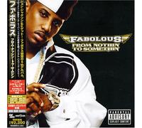 Fabolous - From Nothin' To Somethin'