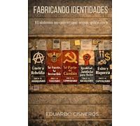 Fabricando identidades: El sistema no quiere que sepas quién eres