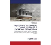 FABRICATION, MECHANICAL CHARACTERIZATION & STATISTICAL OPTIMIZATION: OF ALUMINIUM 7075 METAL MATRIX COMPOSITE REINFORCED WITH COPPER, SILICON CARBIDE AND FLY ASH