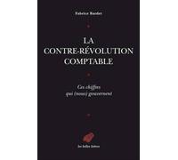 Fabrice Bardet La Contre-Revolution Comptable. Ces Chiffres Qui (Nou (Tascabile)