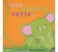 Fabrice Duroc & Bob Tibone & Isabelle Bal & Claudine Regnier - Une Souris Verte