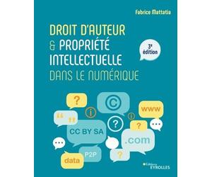 Fabrice Mattati Droit d'auteur et propriété intellectuelle dans le n (Tascabile)