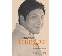 Fabrice Midal Chogyam Trungpa (Tascabile)