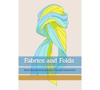 Fabrics and Folds: Gentle Textures Coloring Book for Calm and Creative Flow