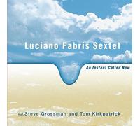 Fabris, Grossman - An Instant Called Now