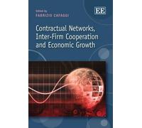 Fabrizio Cafagg Contractual Networks, Inter-Firm Cooperation (Copertina rigida)