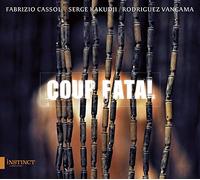 Fabrizio Cassol Coup Fatal (CD) Album