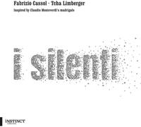 Fabrizio Cassol & Tcha Lim I Silenti: Inspired By Claudio Monteverdi's Mad (CD)