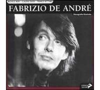 Fabrizio De André. Ediz. illustrata