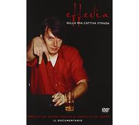 Fabrizio De Andrè - Effedia - Sulla mia cattiva strada