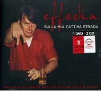Fabrizio De Andrè - Effedia - Sulla mia cattiva strada (+2CD)
