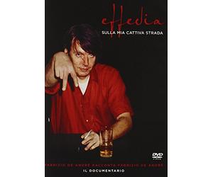 Fabrizio De Andrè - Effedia - Sulla mia cattiva strada
