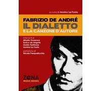 Fabrizio De André, il dialetto e la canzone d'autore