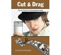 Fabrizio Gammardella Cut & Drag (Tascabile)