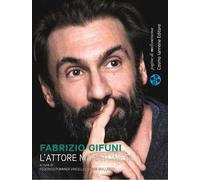 Fabrizio Gifuni. L'attore maratoneta