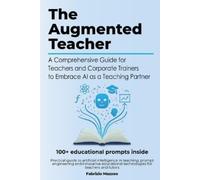 Fabrizio Mazzeo The Augmented Teacher (Tascabile)