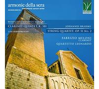 Fabrizio Meloni Mozart: Clarinet Quintet K. 581 / Brahms: String Quartet No (CD)