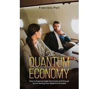 Fabrizio Poli The Quantum Economy (Copertina rigida)