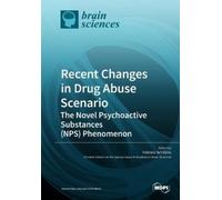 Fabrizio Schifa Recent Changes in Drug Abuse Scenario The Novel Psyc (Tascabile)