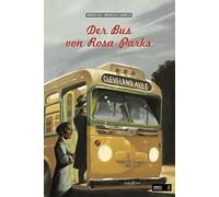 Fabrizio Silei Der Bus von Rosa Parks: Nominiert für den Deu (Copertina rigida)