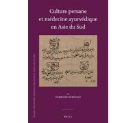 Fabrizio Spezia Culture persane et médecine ayurvédique en As (Copertina rigida)