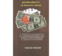 Fabrizio Viglino Joe Morales un detective a Miami (Tascabile)