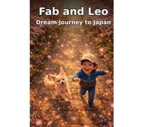 FabTales: Dream Journey to Japan: A Magical Adventure Through Cherry Blossoms, Friendship, and Dreams