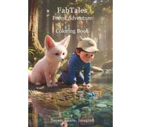 FabTales Forest Coloring Book: A Gentle Forest Coloring Adventure with Fab & Leo for Kids Ages 3-6