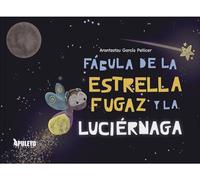Fábula de la Estrella Fugaz