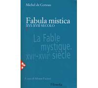 Fabula mistica. XVI-XVII secolo. Nuova ediz.. Vol. 1