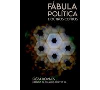 Fábula política e outros contos