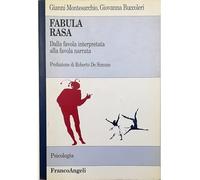 Fabula rasa. Dalla favola interpretata alla favola narrata