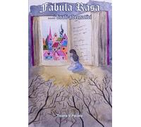 Fabula Rasa: ...i finali alternativi
