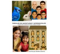 FABULAS DE AVENTURAS Y APRENDIZAJES: Cuentos sobre compartir, escuchar y trabajar en equipo