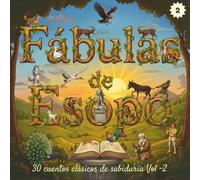 Fábulas de Esopo: Volumen 2