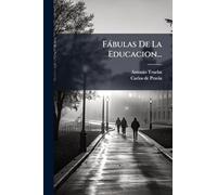 Fàbulas De La Educacion...