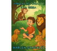 Fábulas del Corazón y la Tierra