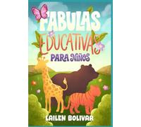 Fabulas Educativas: Para Niños