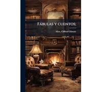 Fàbulas y cuentos;