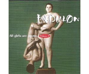 Fabulon - All Girls Are Pretty I