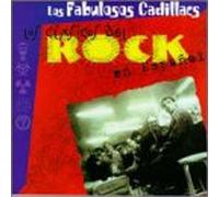 Fabulosos Cadillacs - Clasicos Del Rock En Espanol