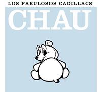 Fabulosos Cadillacs,Los - Chau