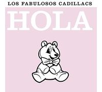 Fabulosos Cadillacs,Los - Hola