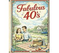 Fabulous 40's
