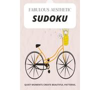 fabulous asthetic sudoku puzzle books: SUDOKU PUZZLES FOR X / HELP CALM THE MIND, ASTHETIC, AND BEAUTIFUL/ 6 × 9 INCHES, 110 PAGES / 50+ PUZZLES / SOLUTIONS INCLUDED
