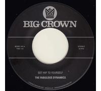 Fabulous Dynamics - Get Hip To Yourself / Every Time I See Pretty Girl