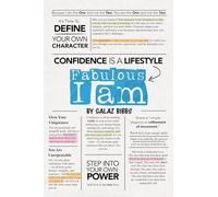 Fabulous, I Am: Confidence Is A Lifestyle