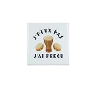 Fabulous Piastrella decorativa in ceramica 10,8 x 10,8 cm - J'Posux Pas Je Hai Percu Percussion Djembe